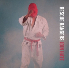 Rescue Rangers - Join Hate
