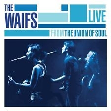 Waifs - Live From The Union Of Soul in the group CD / Rock at Bengans Skivbutik AB (2542348)