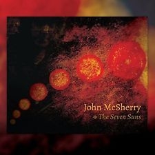 Mcsherry John - Seven Suns in the group CD / Elektroniskt at Bengans Skivbutik AB (2542358)