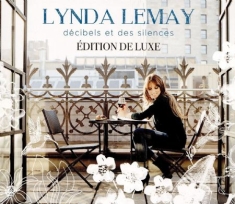 Lemay Lynda - Decibels Et Des Silences & Feu