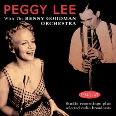 Peggy Lee - With Benny Goodman Orchestra 1941-4