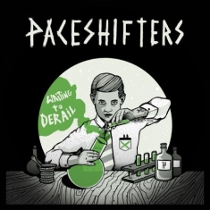 Paceshifters - Waiting To Derail