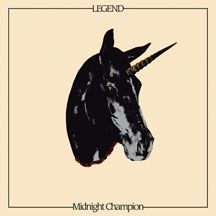 Legend - Midnight Champion