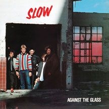Slow - Against The Glass (Blue/Pink Half-H in the group VINYL / Rock at Bengans Skivbutik AB (2545424)