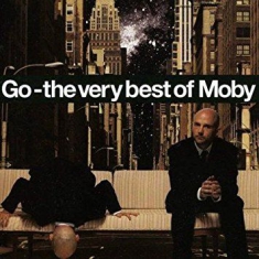 Moby - Go - The Very Best Of Moby