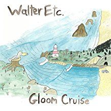 Walter Etc. - Gloom Cruise (Vinyl) in the group VINYL / Pop-Rock at Bengans Skivbutik AB (2547685)