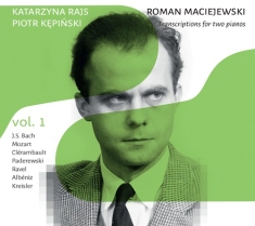 Maciejewski Roman - Transcriptions For Two Pianos Vol.