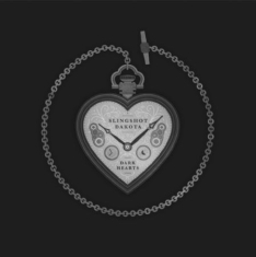 Slingshot Dakota - Dark Hearts