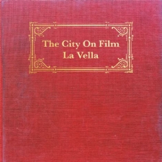 City On Film The - La Vella