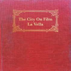 City On Film The - La Vella