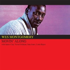 Montgomery Wes - Movin' Along