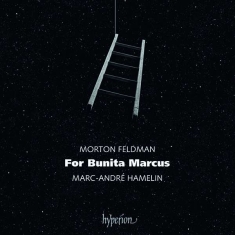 Feldman Morton - For Bunita Marcus