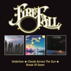 Firefall - Undertow/Clouds../Break At Dawn