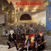 Exploited - Troops Of Tomorrow (Deluxe Digipak)