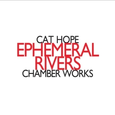 Hope Cat - Ephemeral Rivers