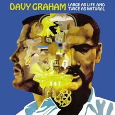 Garahm Davy - Large As Life And Twice As Natural