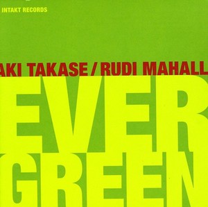 Aki Takase / Rudi Mahall - Evergreen