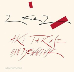 Aki Takase & Han Bennink - Two For Two