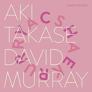 Aki Takase David Murray - Cherry - Sakura