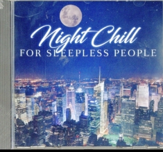 Blandade Artister - Night Chill For Sleepless People
