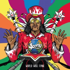 Bootsy Collins - World Wide Funk