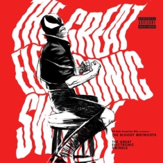 Bloody Beetroots - Great Electronic Swindle