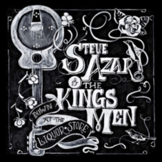 Azar Steve & The Kings Men - Down At The Liquor Store
