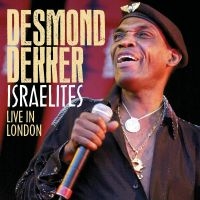 Desmond Dekker - Israelites Live In London (Cd + Dvd
