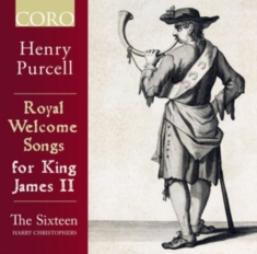 Purcell Henry - Royal Welcome Songs For King James