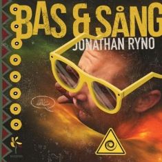 Jonathan Ryno - Bas & Sång