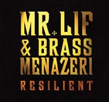 Mr. Lif & Brass Menazeri - Resilient in the group CD / Hip Hop at Bengans Skivbutik AB (2674342)