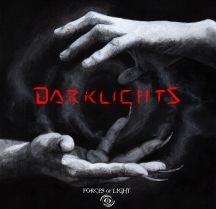 Forces Of Light - Darklights in the group CD / Rock at Bengans Skivbutik AB (2674383)