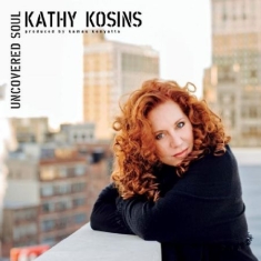 Kosins Kathy - Uncovered Soul