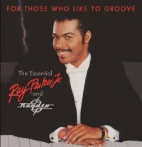 Parker Jr Ray - For Those Who Like To Groove
