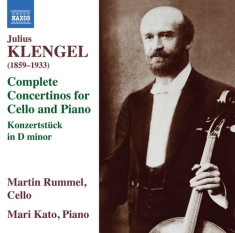 Klengel Julius - Complete Concertinos For Cello And