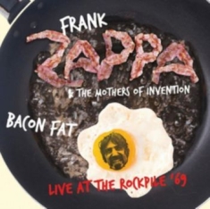 Zappa Frank & Mothers Of Inventions - Bacon Fat - Live 1969 (Fm)