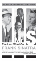 George Jacobs - Mr. S. The Last Word On Frank Sinatra