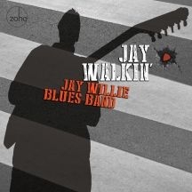 Jay Willie Blues Band - Jay Walkin' in the group OTHER / Övrigt /  at Bengans Skivbutik AB (2788543)