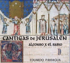 Paniagua Eduardo - Cantigas Of Jerusalem