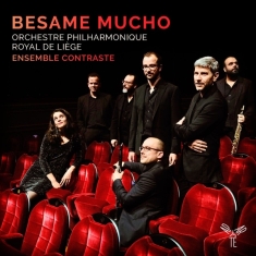 Ensemble Constraste - Besame Mucho