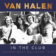 Van Halen - In The Club (Broadcast 1975-76)