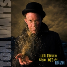 Tom Waits - Glitter And Doom Live (Remastered)