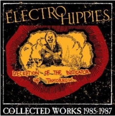 Electro Hippies - Deception Of The Instigator Of Tomo