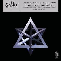 Motschmann Johannes - Facets Of Infinity