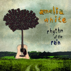White Amelia - Rhythm Of The Rain