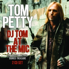 Petty Tom - Dj Tom At The Mic (2 Cd)