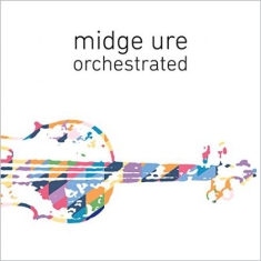 Midge Ure - Orchestrated