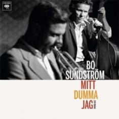 Sundström Bo - Mitt Dumma Jag - Svensk Jazz