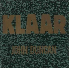 John Duncan - Klaar