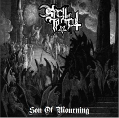 Spell Of Torment - Son Of Mourning